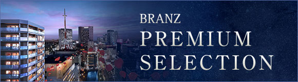 BRANZ PREMIUM SELECTION